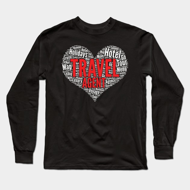 Travel agent Heart Shape Word Cloud Design print Long Sleeve T-Shirt by theodoros20